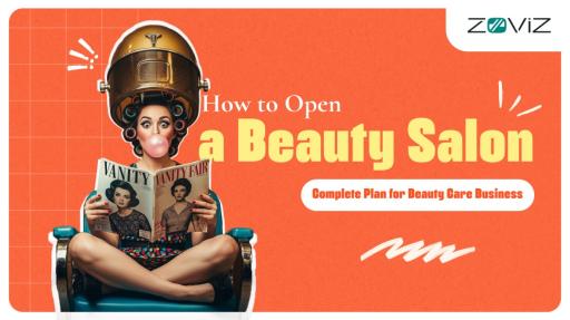 How to Open a Beauty Salon – Complete Plan for Beauty Care Business