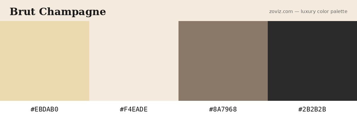Brut Champagne luxury color palette — hex codes #EBDAB0, #F4EADE, #8A7968, #2B2B2B for hospitality, spa, skincare, and event branding