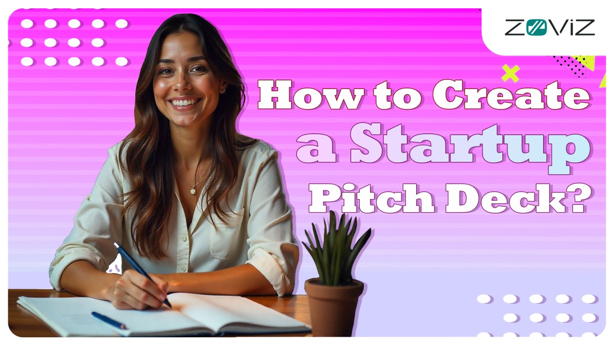 How to Create a Startup Pitch Deck?