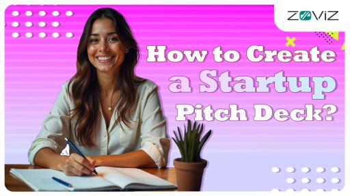 How to Create a Startup Pitch Deck?