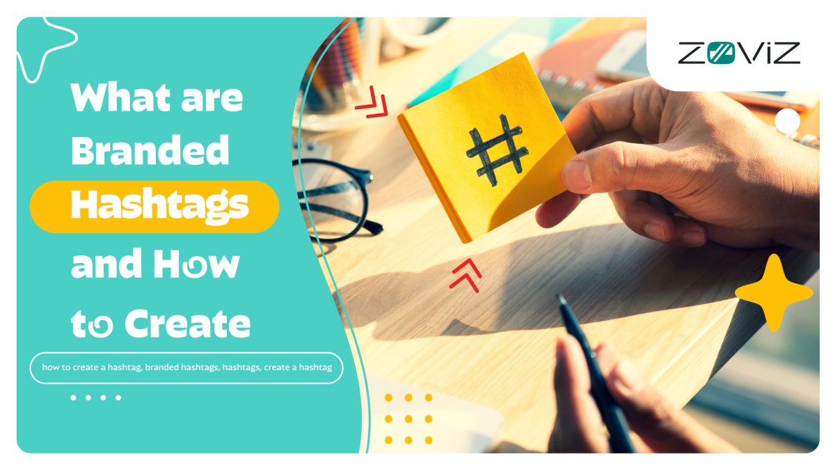 What are Branded Hashtags and How to Create One