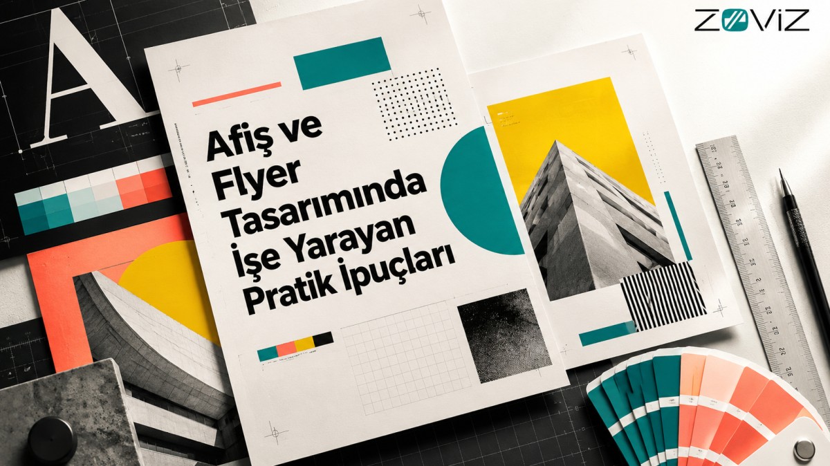 Afiş ve Flyer Tasarımı: Pratik İpuçları ve Hatalar