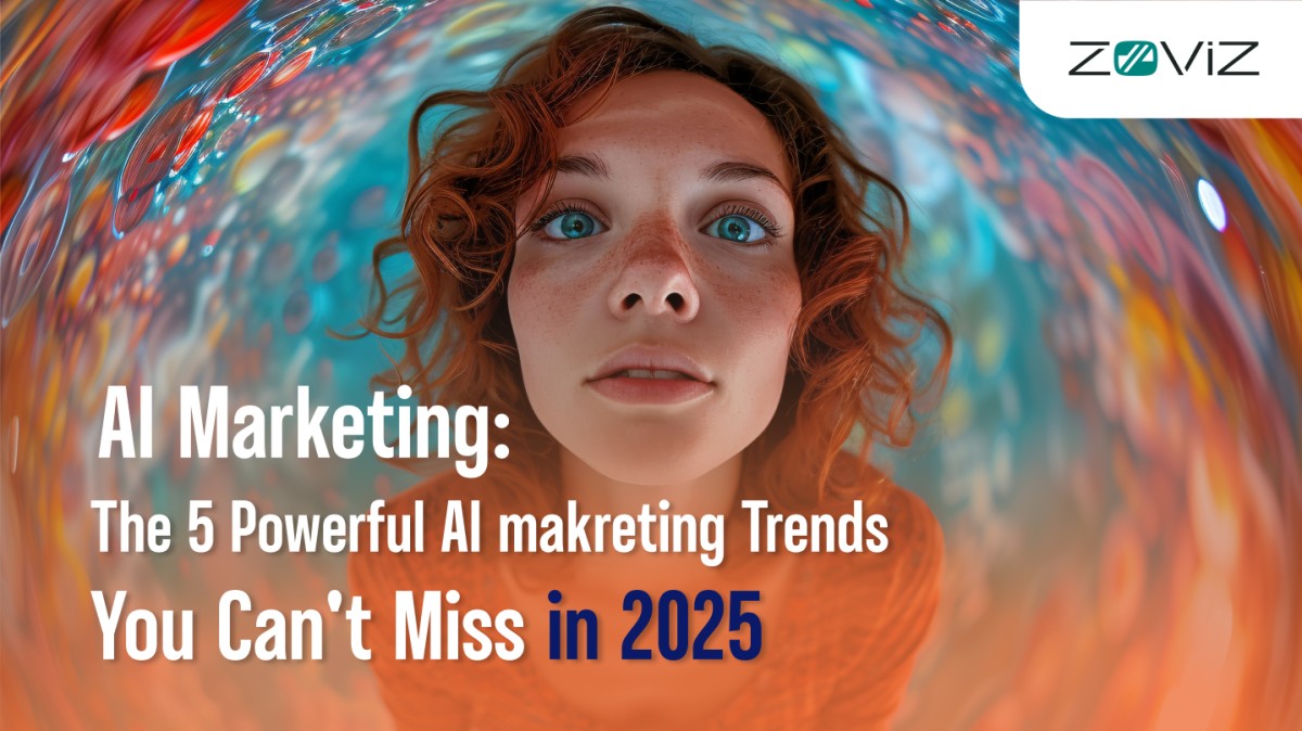 AI Marketing: 5 Trends You Need to Know in 2025