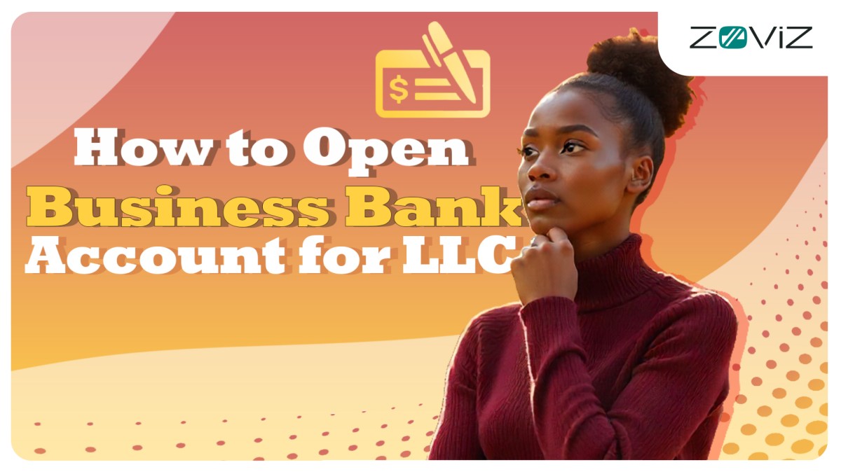 How to Open a Business Bank Account for LLC