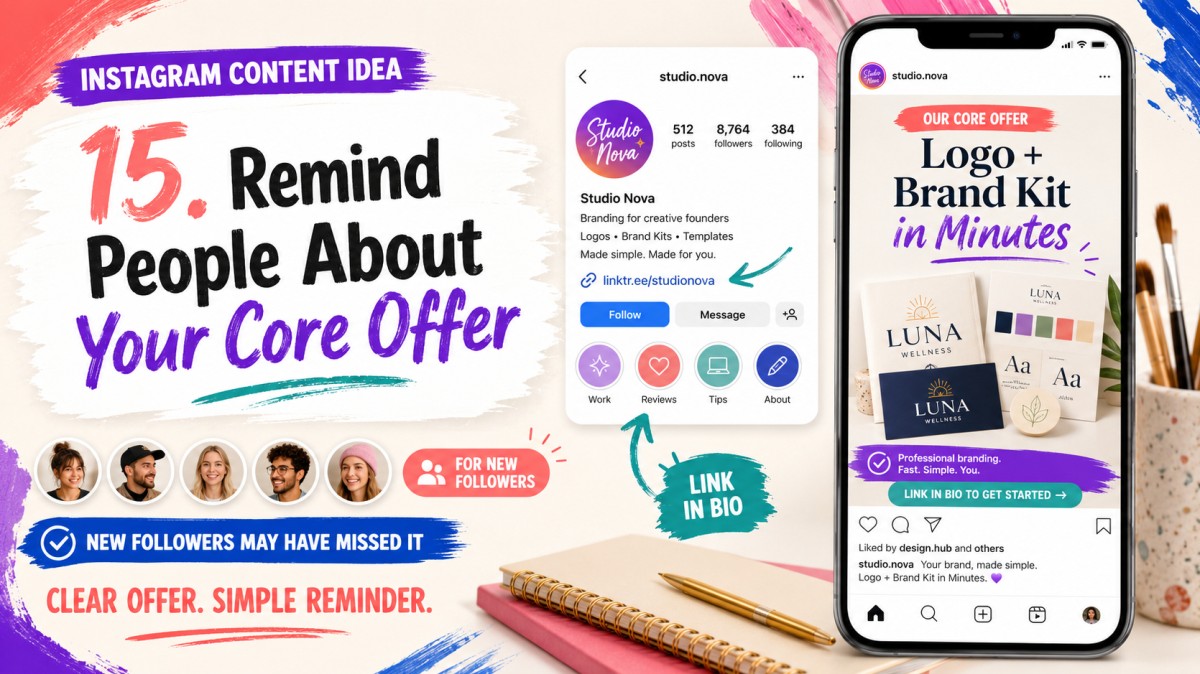 Instagram content idea reminding new followers about a brand’s core logo and brand kit offer with a clear link-in-bio call to action.