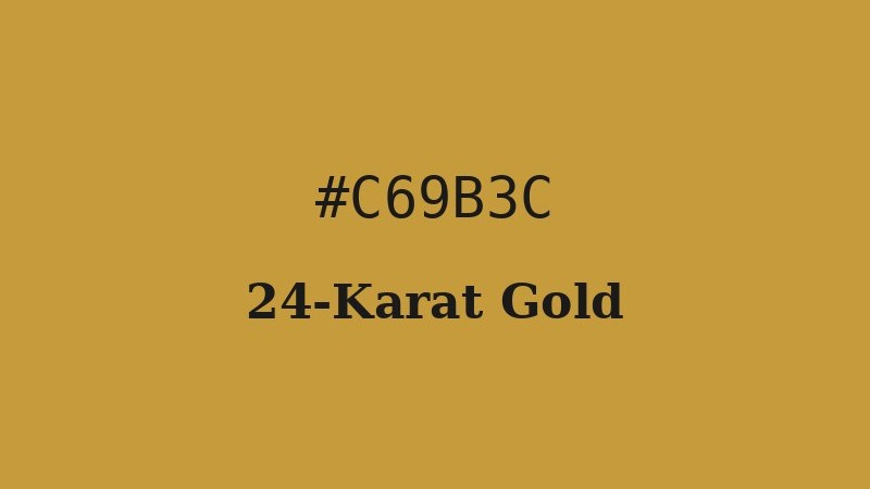 24-Karat Gold #C69B3C luxury accent color used by Versace, Rolex, and Louis Vuitton for prestige monograms and se