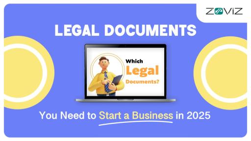 Legal Documents You Need to Start a Business in 2025