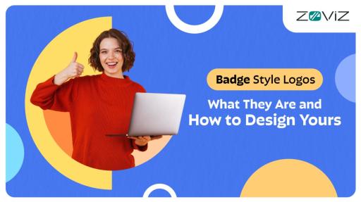 Badge Style Logos: What They Are and How to Design Yours