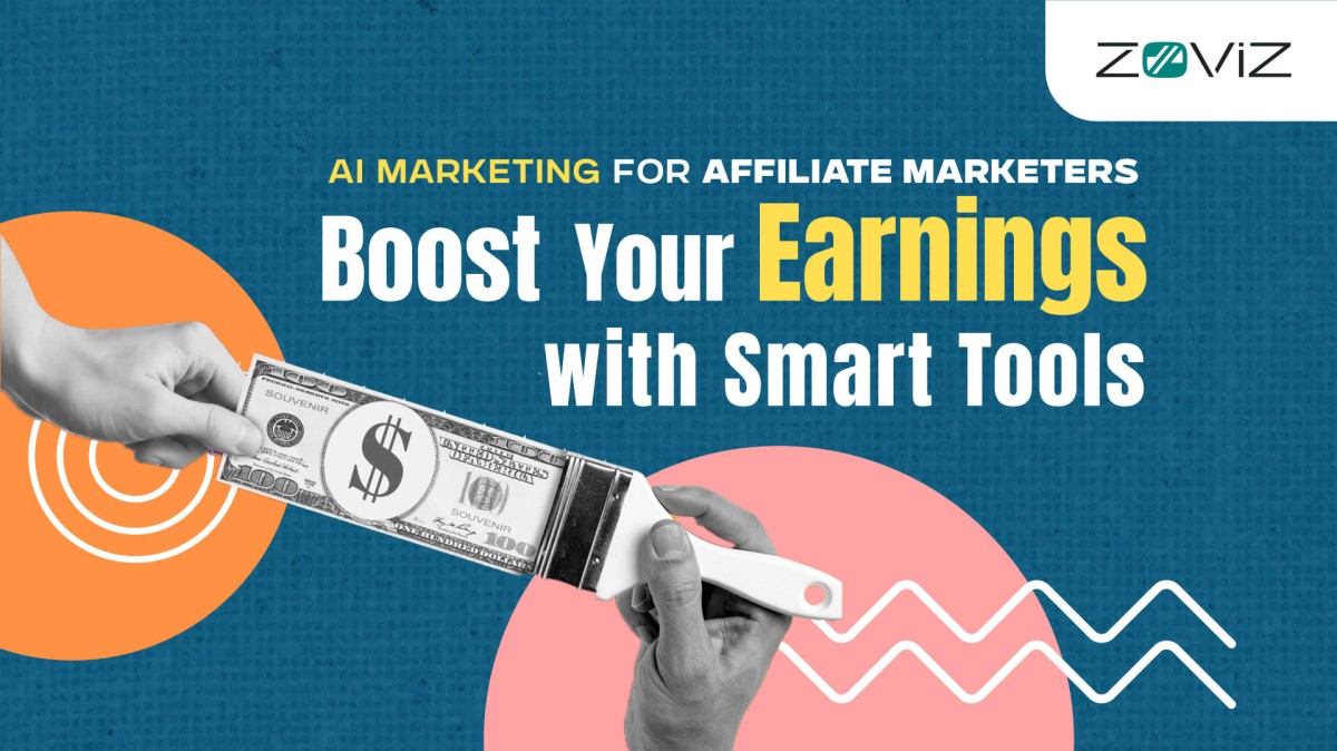 AI Marketing for Affiliate Marketers: Boost Your Earnings with Smart Tools