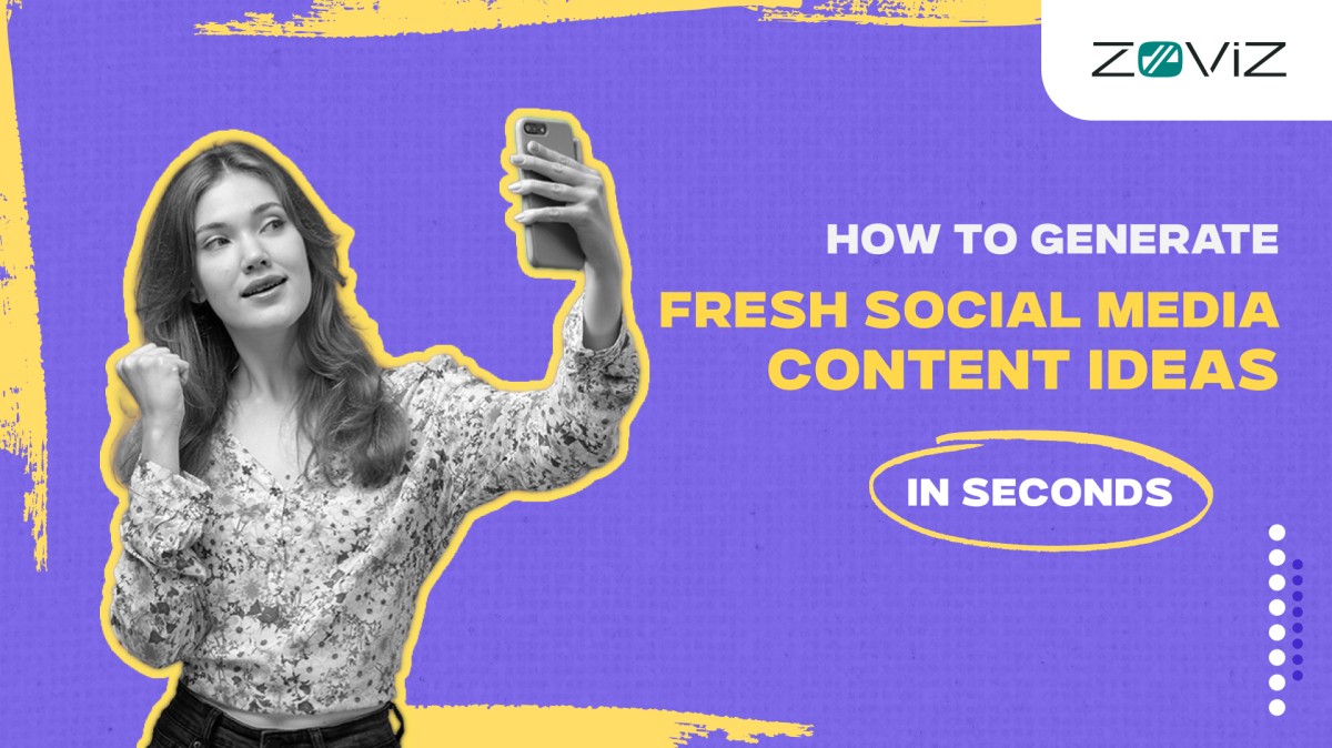 How to Generate Fresh Social Media Content Ideas in Seconds