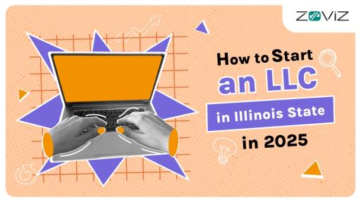  How to Start an LLC in Illinois: Step-by-Step Guide