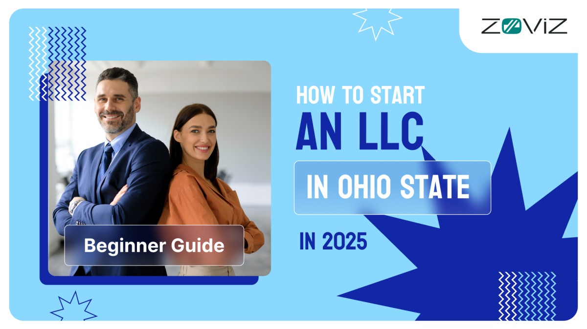 How to Start an LLC in Ohio State in 2025 (Beginner Guide)