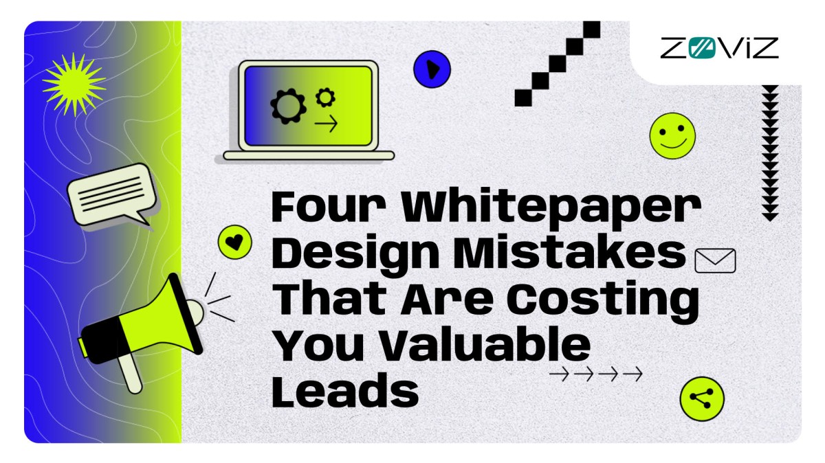 Four Whitepaper Design Mistakes That Are Costing You Valuable Leads