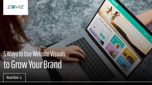 5 Ways to Use Website Visuals to Grow Your Brand